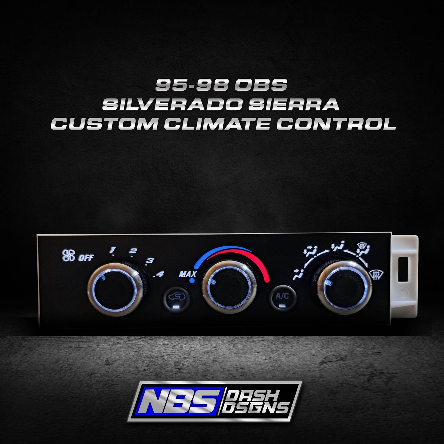 95-98 OBS Silverado Sierra Custom Climate Control (White Led)