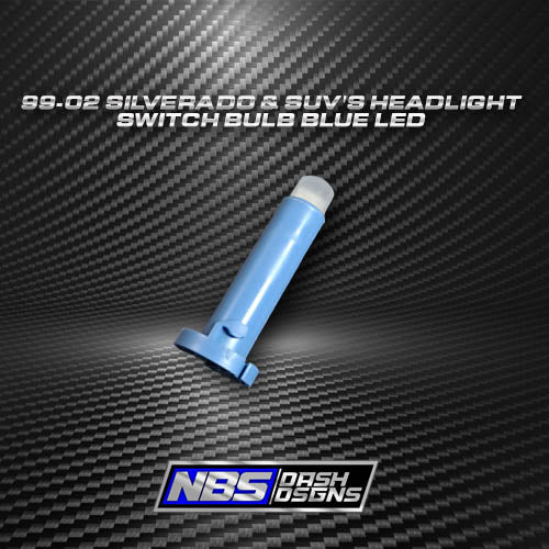 99-02 Silverado & Suv's Headlight switch Led Bulb