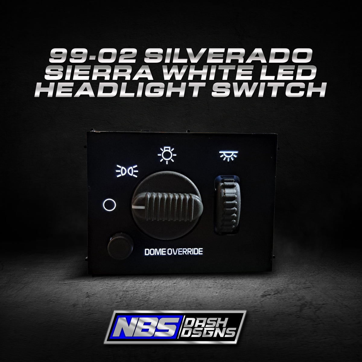 99-02 Silverado Sierra Headlight Dimmer Switch (White Led)