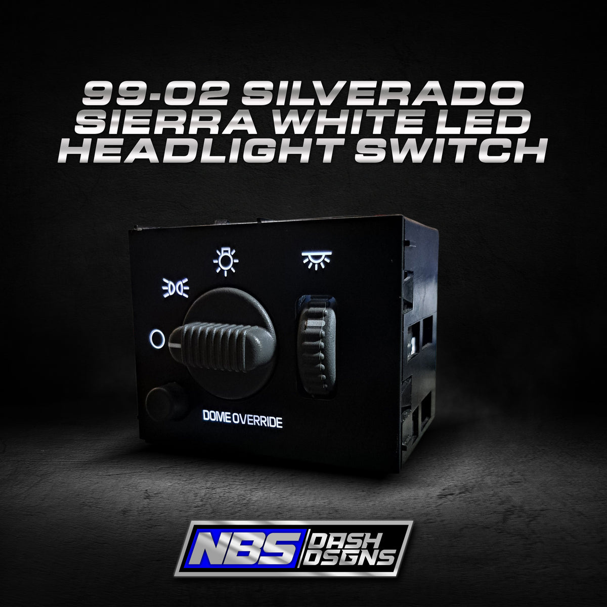 99-02 Silverado Sierra Headlight Dimmer Switch (White Led)